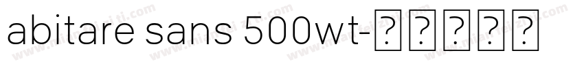 abitare sans 500wt字体转换